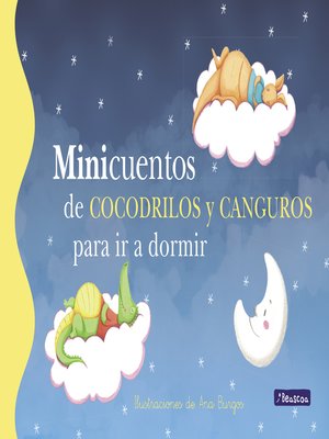 cover image of Minicuentos de cocodrilos y canguros para ir a dormir (Minicuentos)